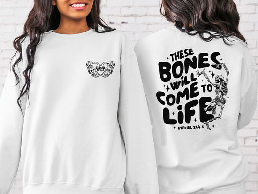 These Bones Will Come to Life Crewneck